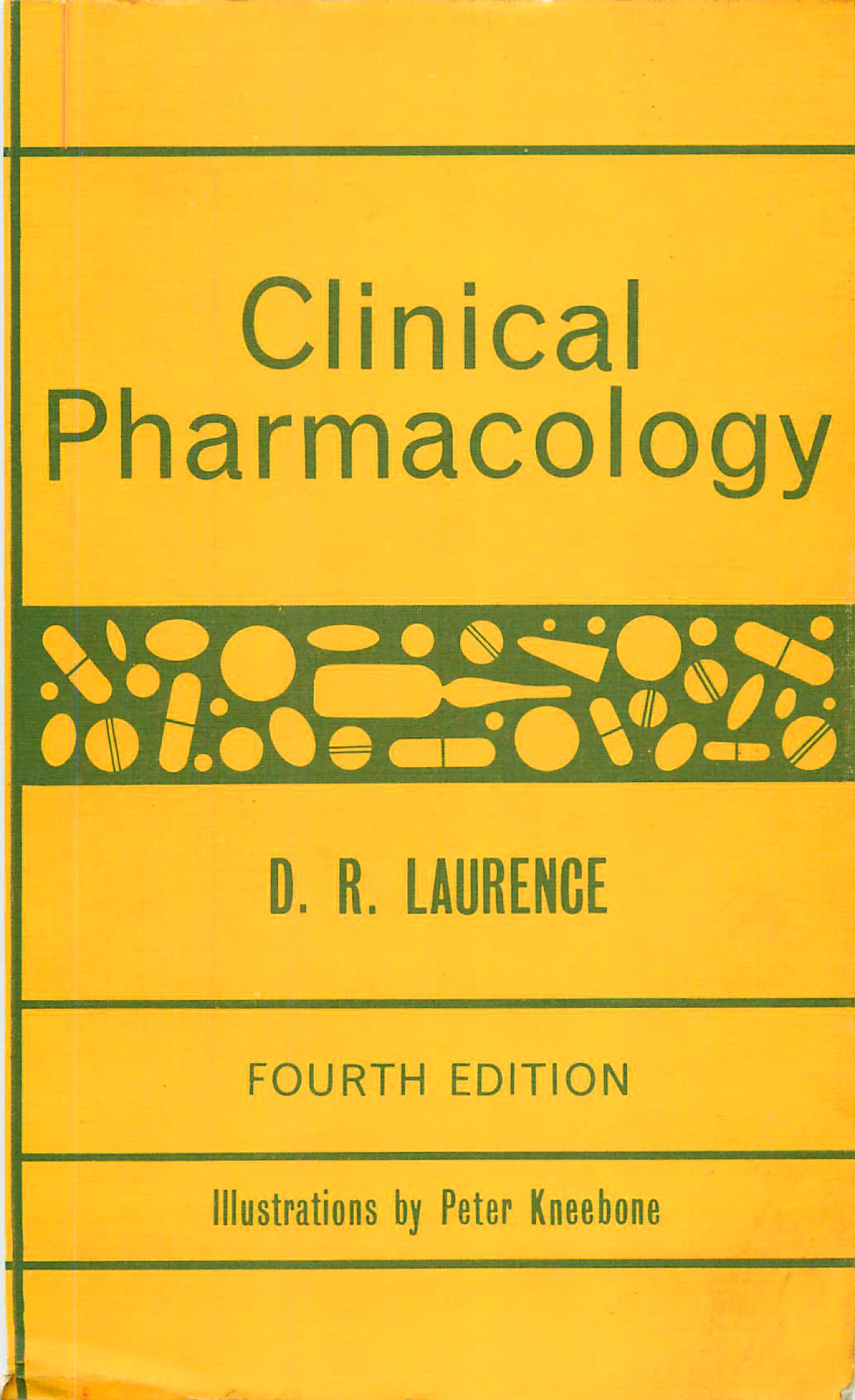 Clinical Pharmacology - D R Laurence